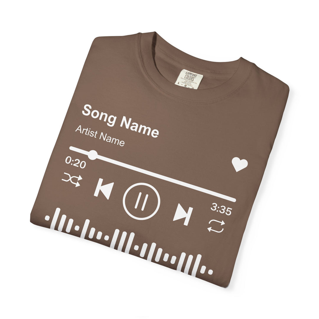 Custom Song Name Comfort Colors® Shirt | Personalized Favorite Song Tee