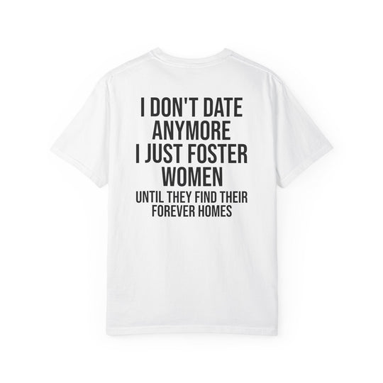 Funny Foster Papa T-Shirt - I Don&