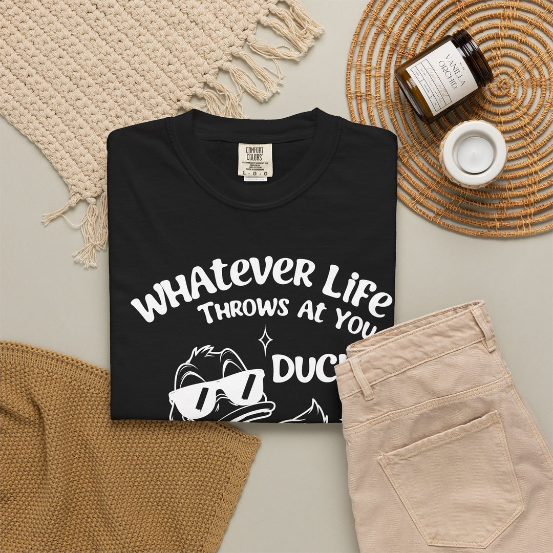 Funny Duck T-Shirt | Whatever Life Throws at You, Duck and Let It Hit Someone Else | Trendy Tee Shirt for Men and Women