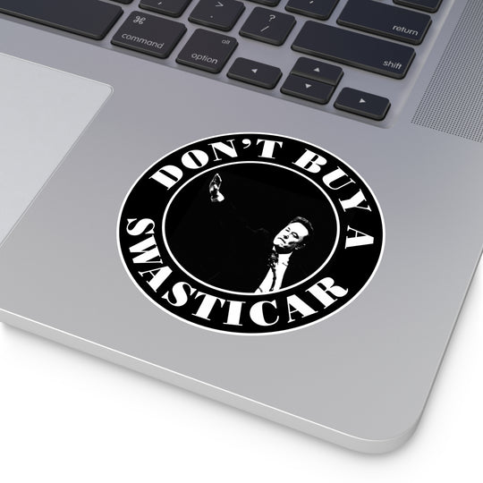 Don't Buy a Swasticar - Waterproof Round Vinyl Stickers