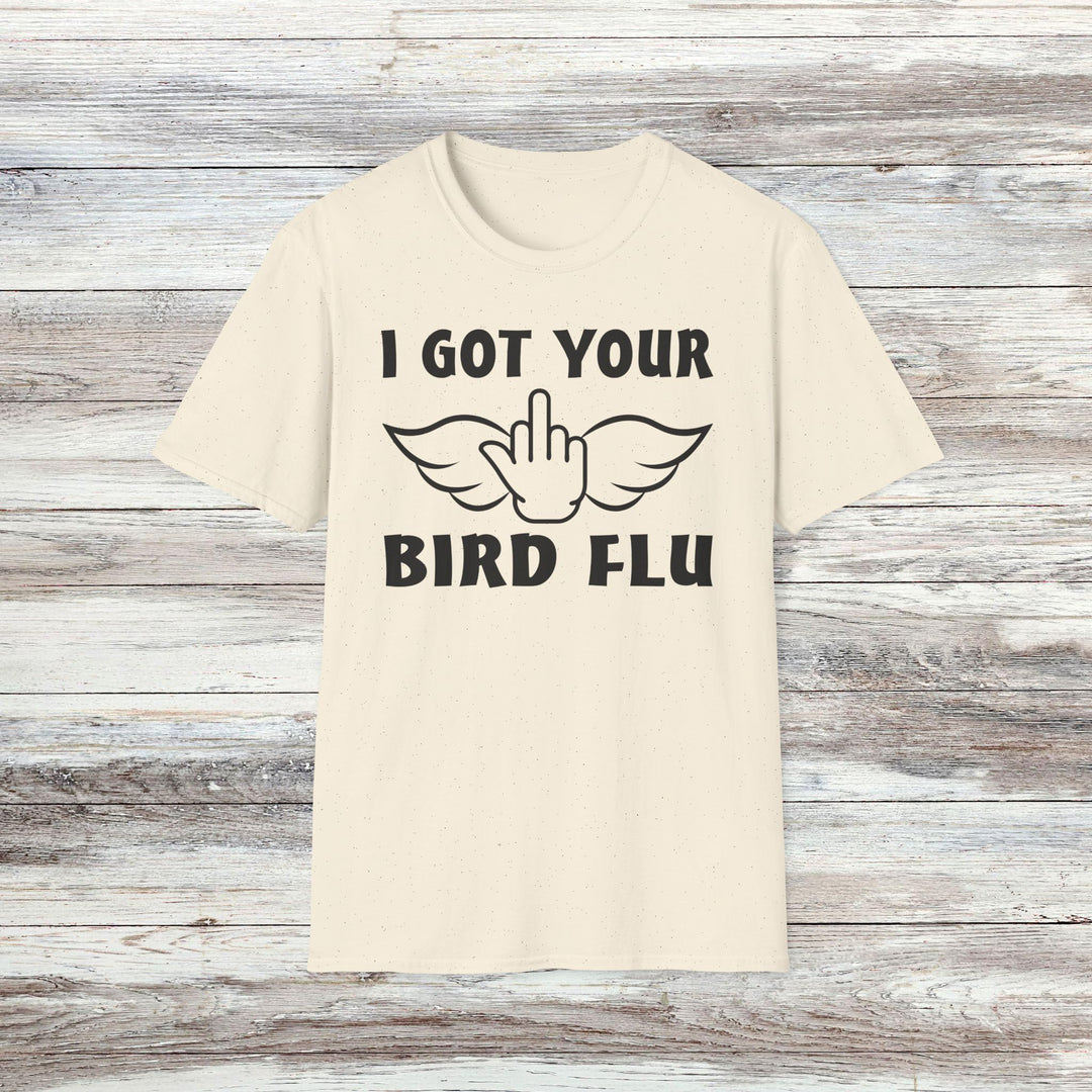 Trendy "I Got Your Bird Flu" Graphic Tee