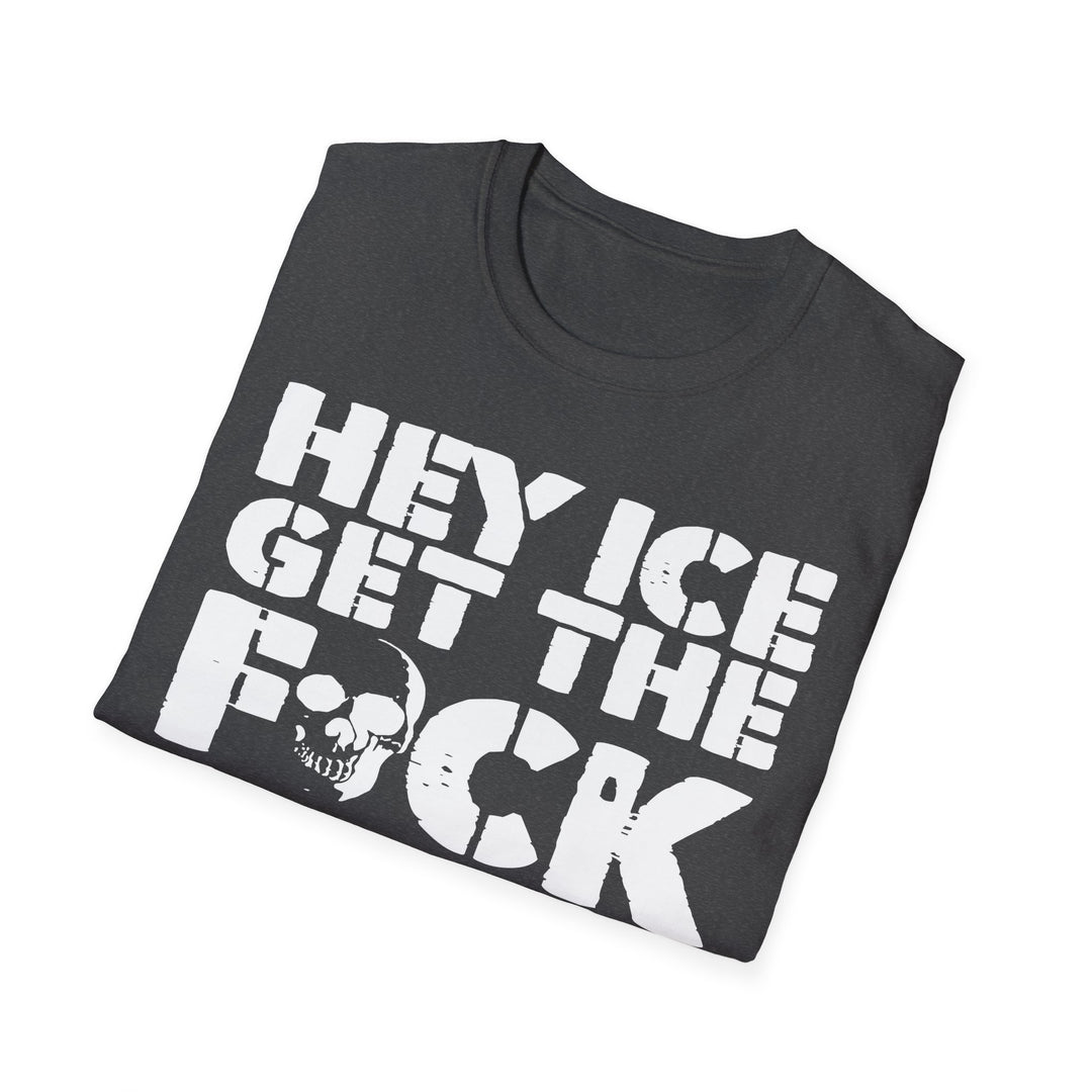 Anti-ICE ICE GTFO T-Shirt | Political Protest Tee