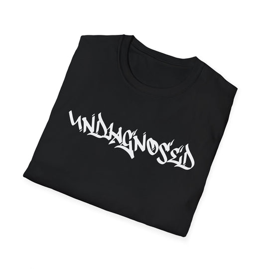 Undiagnosed Tee - Funny Graphic T-Shirt