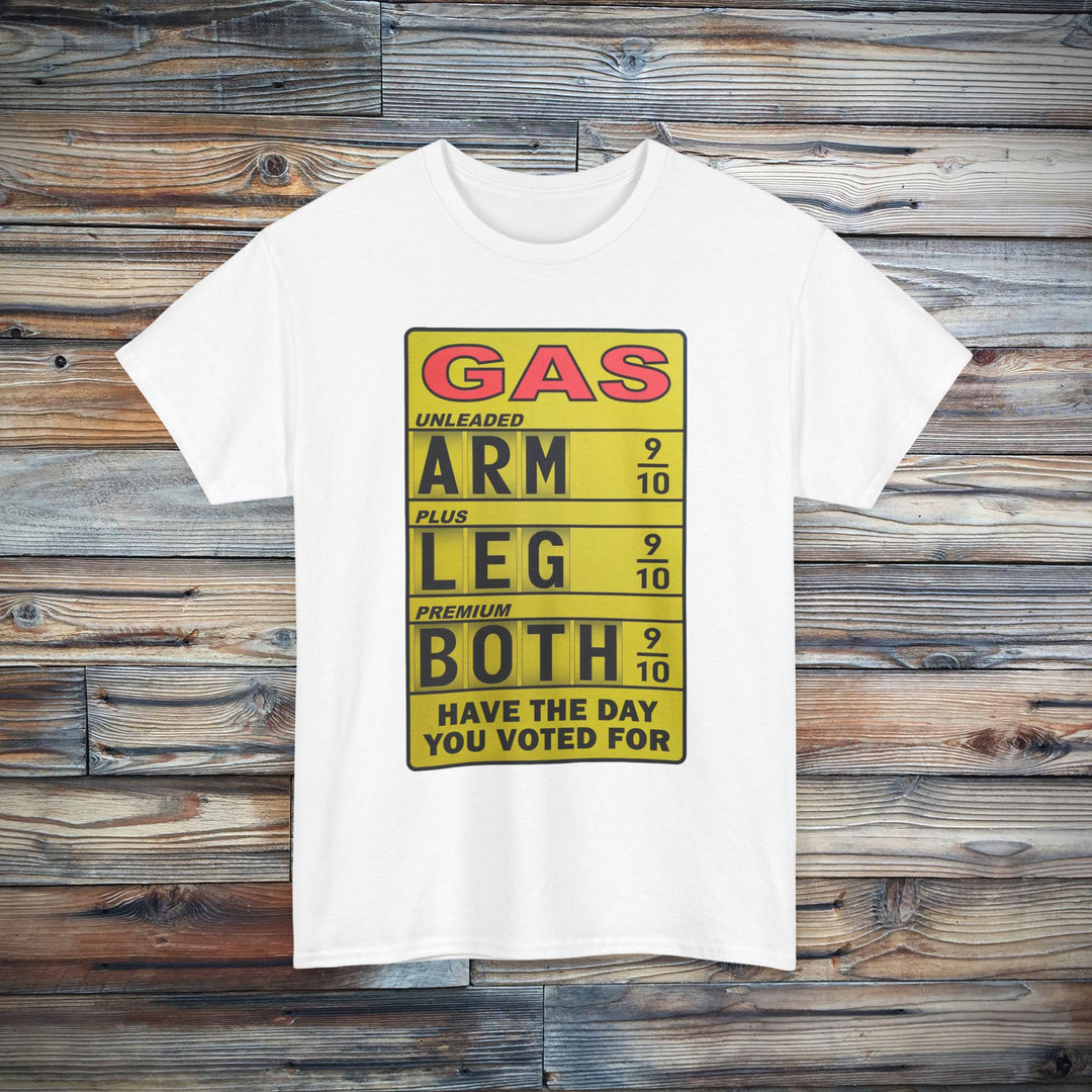 Have The Day You Voted For T-Shirt