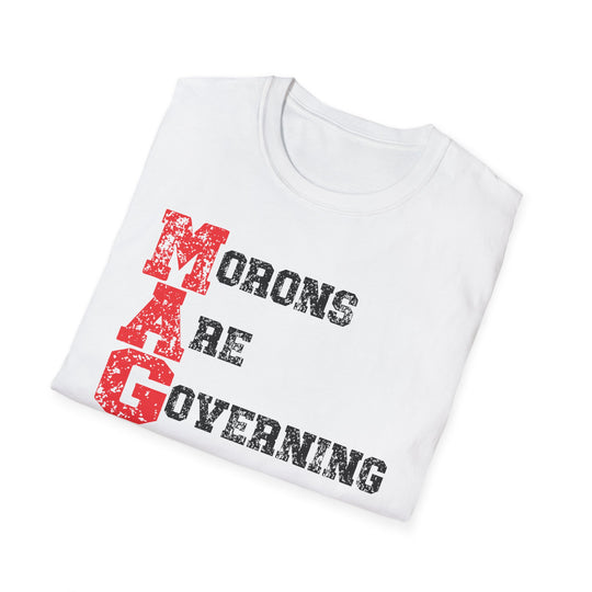 Morons Are Governing America T-Shirt