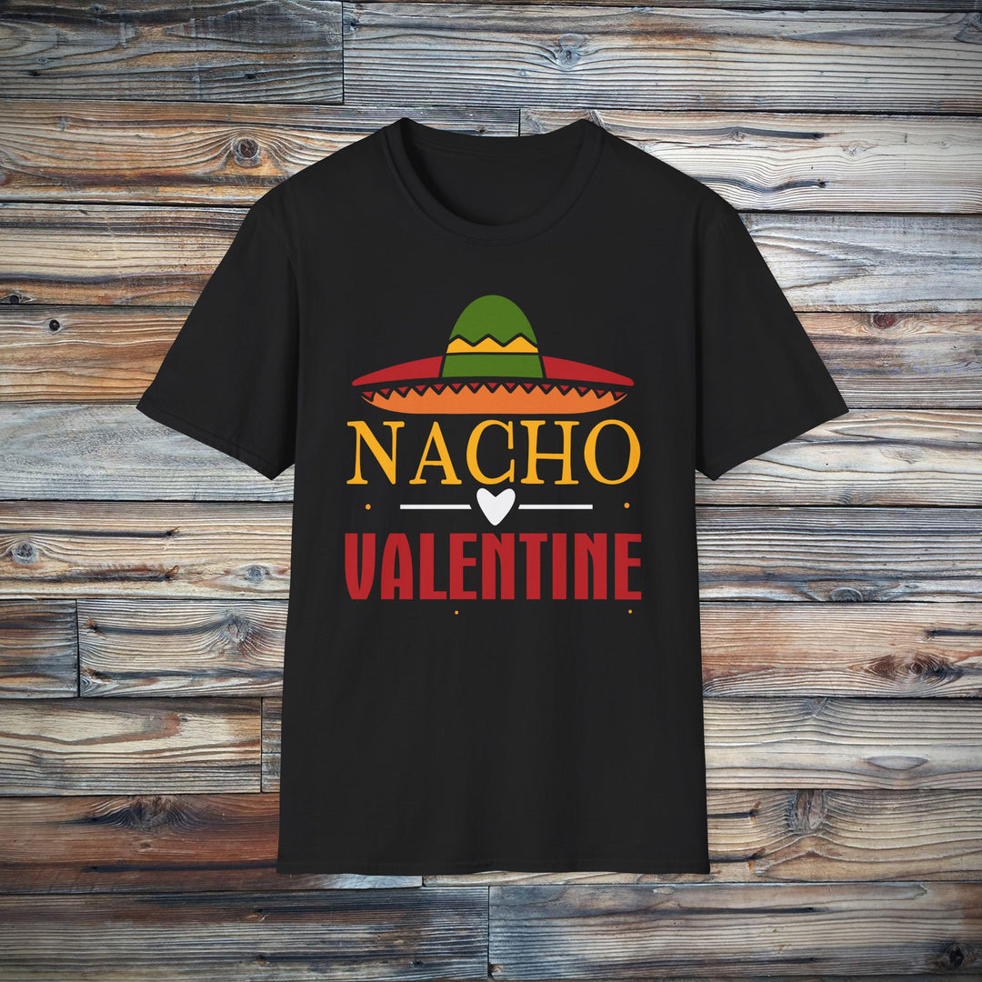 Nacho Valentine Anti-Valentine's Day Graphic Tee