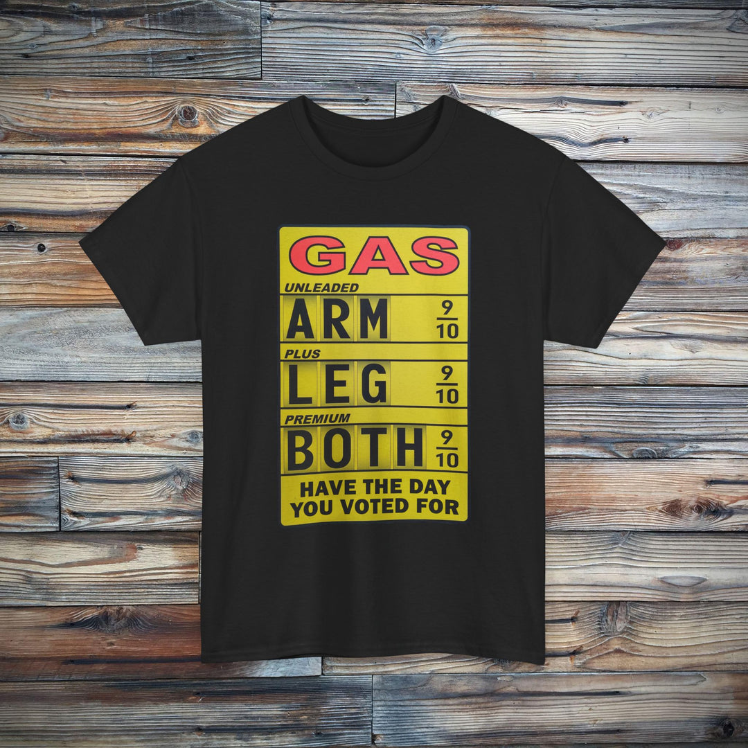 Have The Day You Voted For T-Shirt