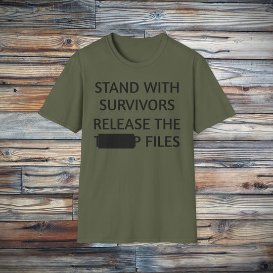 Stand With Survivors Release The [Redacted] Files T-Shirt | Activist Survivor Tee