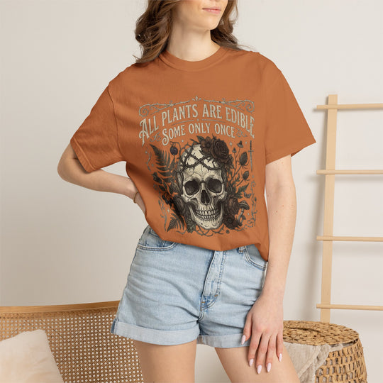 All Plants Are Edible Some Only Once Comfort Colors® Shirt | Funny Gothic Botanical T-Shirt
