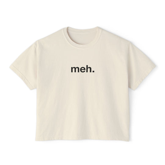 meh. Graphic Tee | Trendy Funny Women&