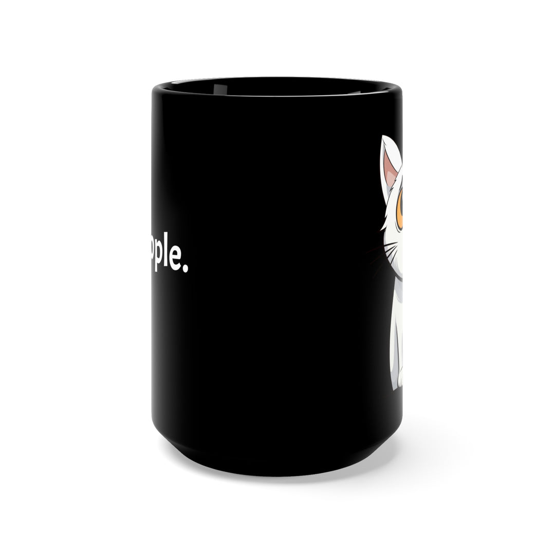 Ew, people. Scared Cat Mug - Ceramic 15oz Funny Black Coffee Mug