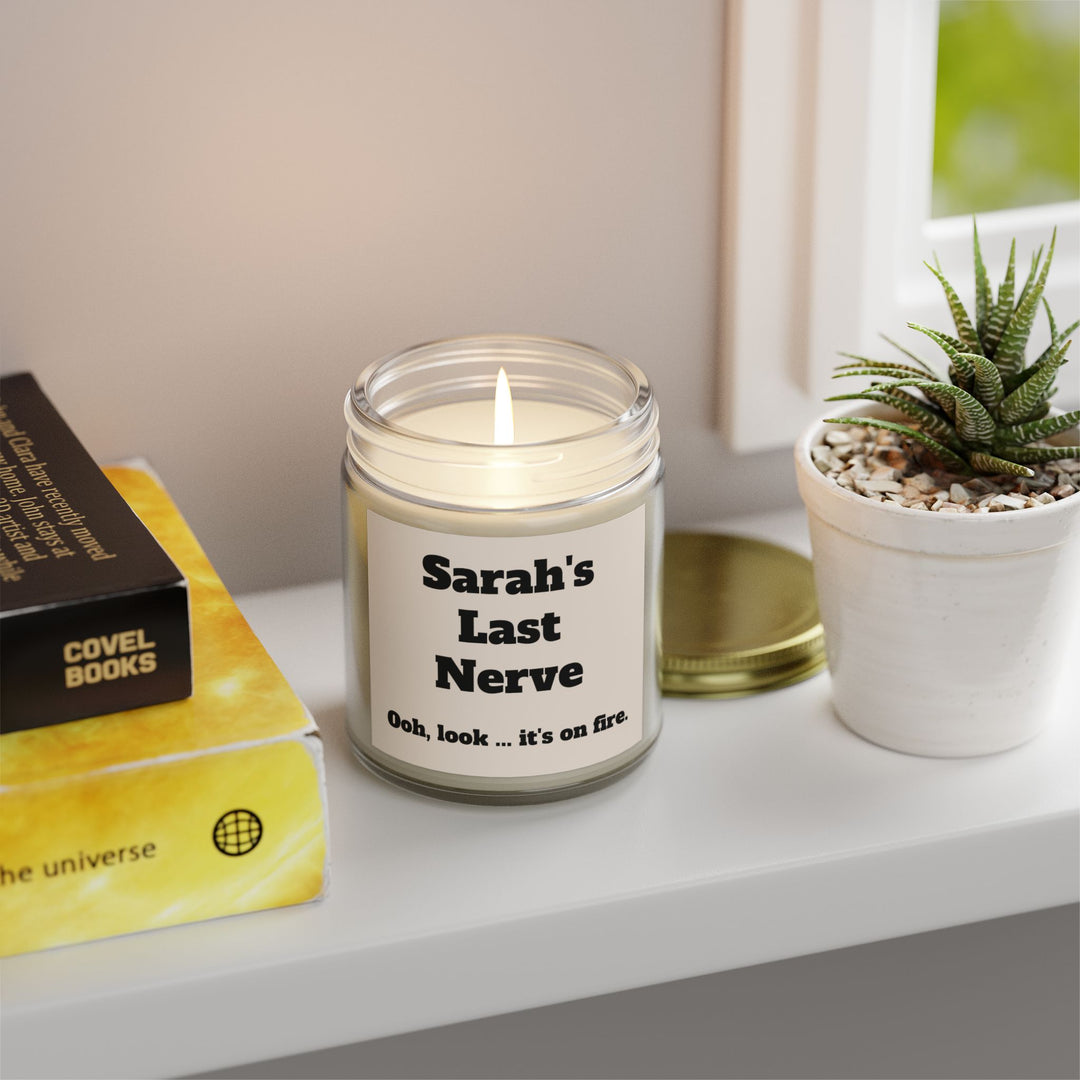 Custom "Last Nerve" Candle - Personalized Funny Candle Gift