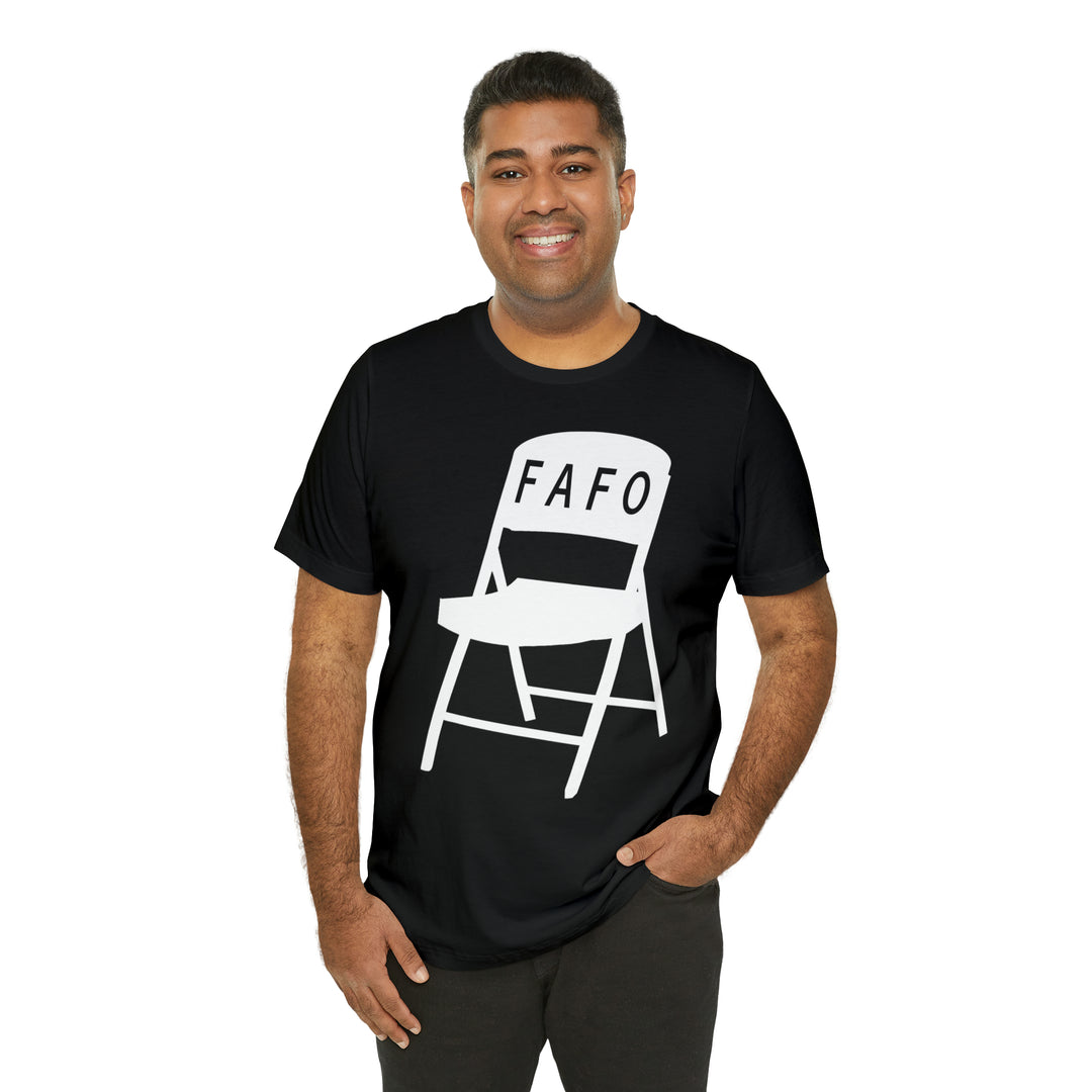 FAFO Folding Chair T-Shirt - Tribute to the Montgomery, AL Riverboat Dock Battle