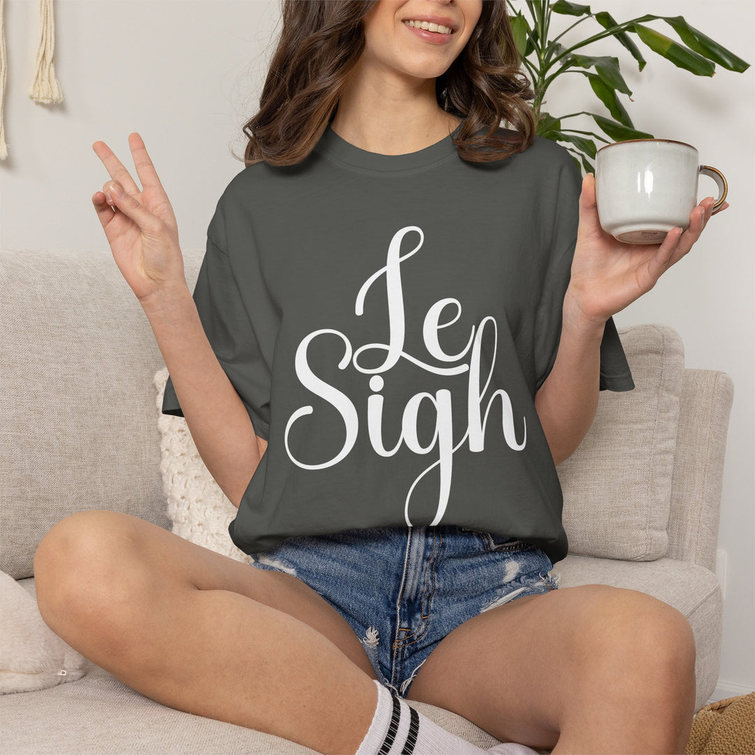 Le Sigh Relaxed Comfort Colors® T-Shirt | Premium Soft Cotton Tee with Script Lettering