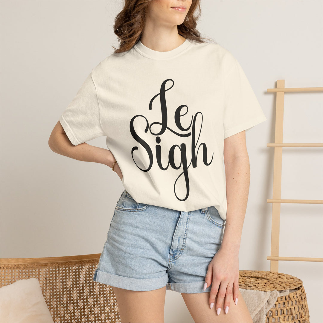 Le Sigh Relaxed Comfort Colors® T-Shirt | Premium Soft Cotton Tee with Script Lettering
