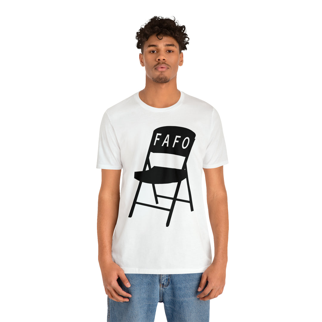 FAFO Folding Chair T-Shirt - Tribute to the Montgomery, AL Riverboat Dock Battle