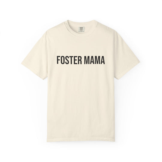Funny Foster Mama T-Shirt - I Don&