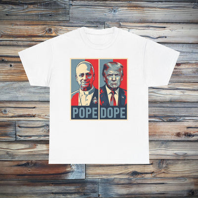 The Pope vs. The Dope T-Shirt | Anti-Trump Anti-MAGA Statement Graphic Tee