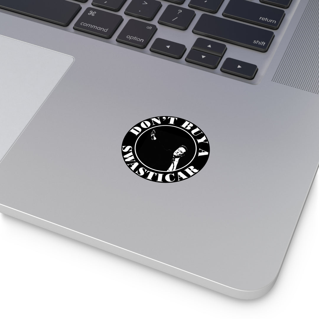 Don't Buy a Swasticar - Waterproof Round Vinyl Stickers