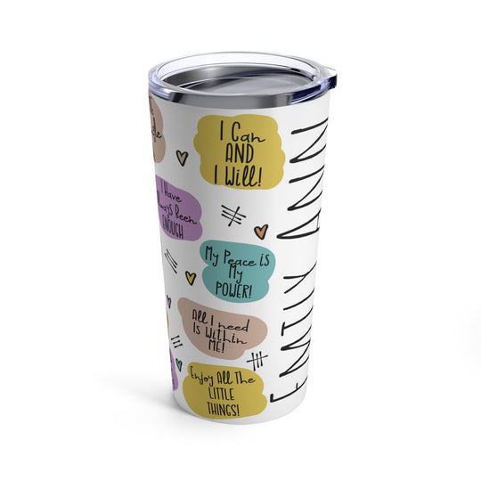 Daily Reminders Personalized Tumbler 20oz