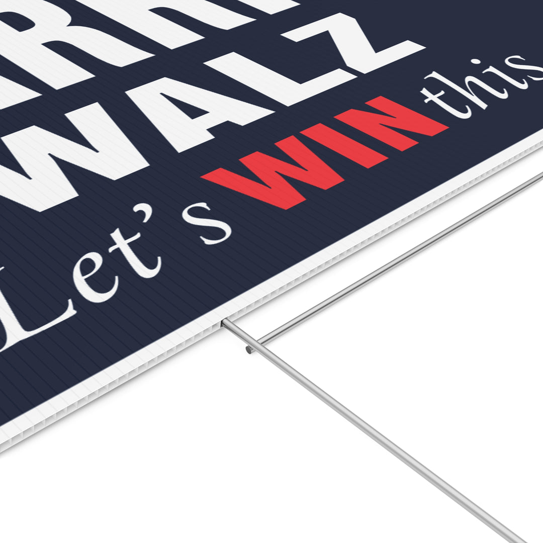 Harris Walz 2024 Presidential Campaign Yard Sign