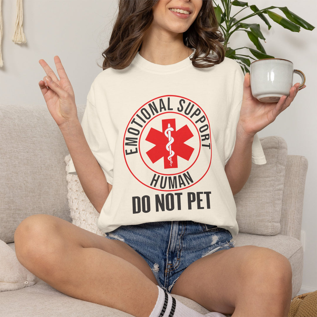 Emotional Support Human T-Shirt | Funny "Do Not Pet the Human" Shirt | Service Animal Humor