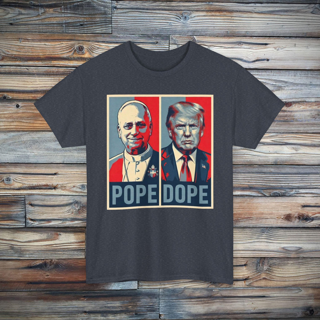 The Pope vs. The Dope T-Shirt | Anti-Trump Anti-MAGA Statement Graphic Tee