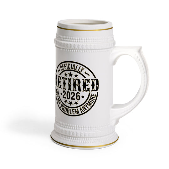 Officially Retired 2026 Beer Stein Mug | Retirement Celebration, Funny Retirement Saying