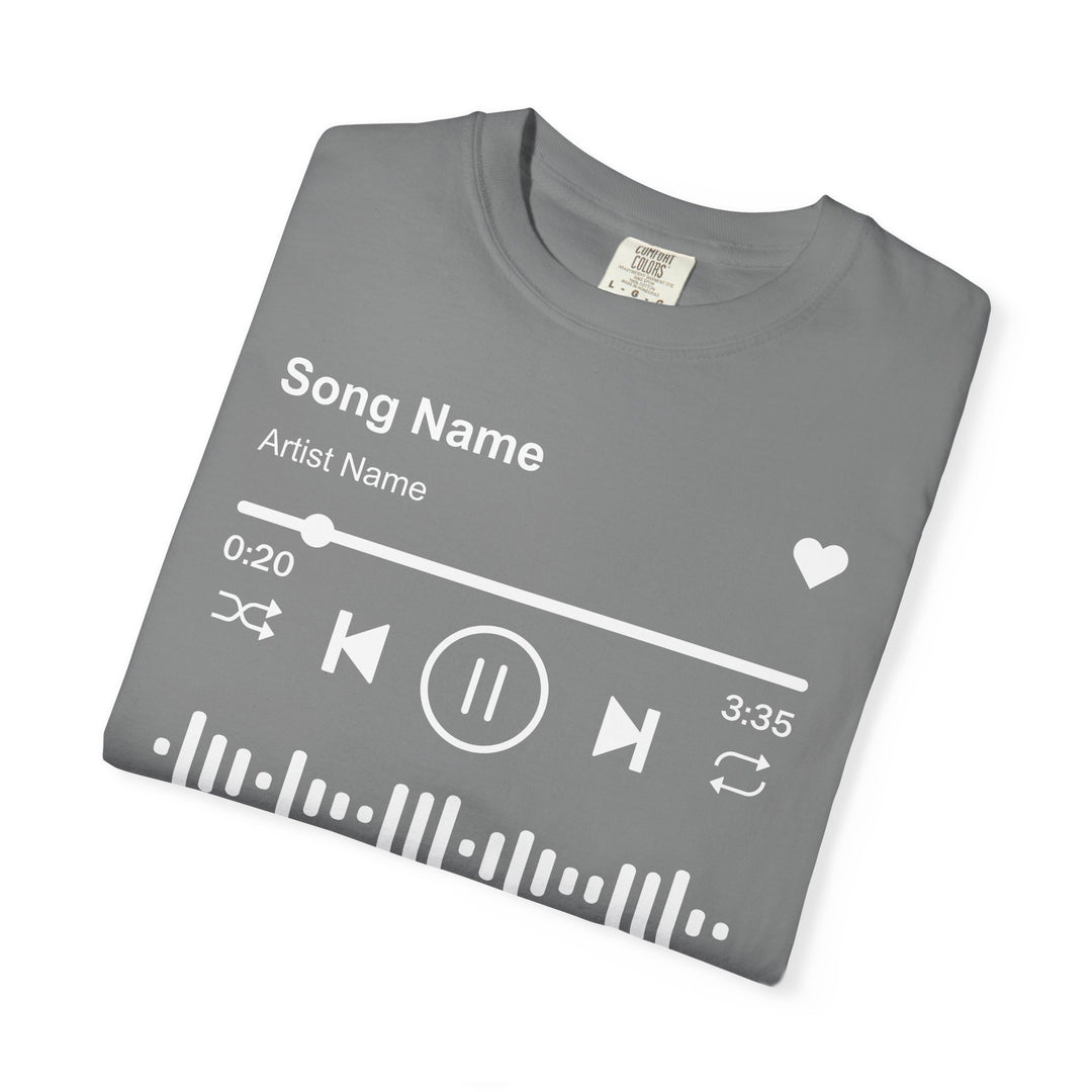 Custom Song Name Comfort Colors® Shirt | Personalized Favorite Song Tee