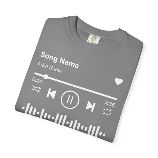 Custom Song Name Comfort Colors® Shirt | Personalized Favorite Song Tee