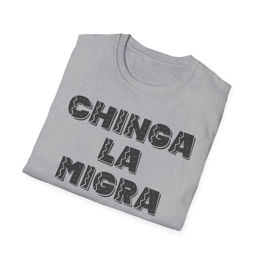 Chinga La Migra T-Shirt | Stop Deportation Now