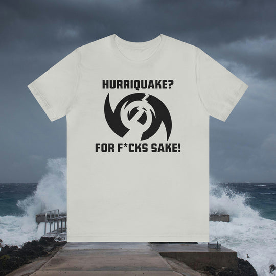 Hurriquake T-Shirt Funny Hurricane Hilary 2023 Meme T-Shirt
