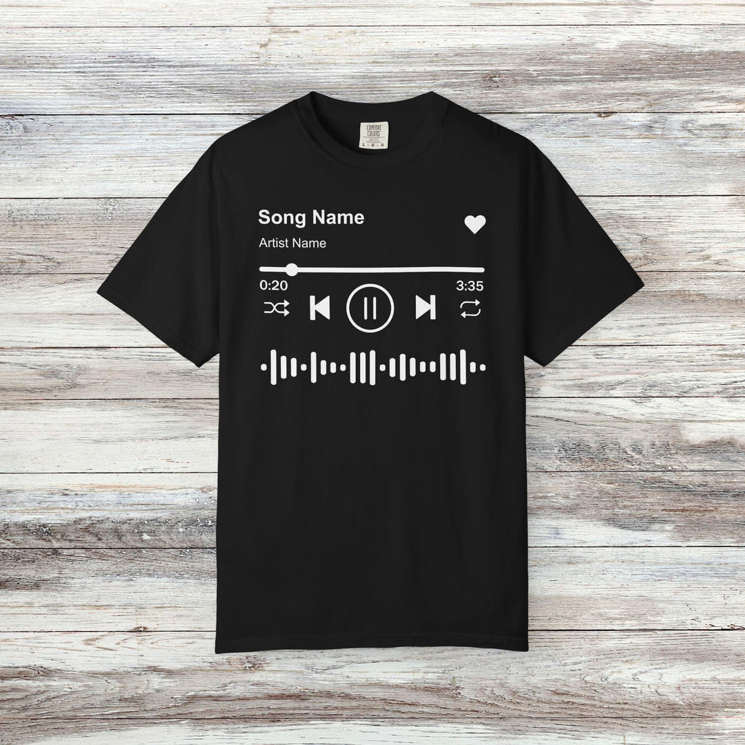 Custom Song Name Comfort Colors® Shirt | Personalized Favorite Song Tee