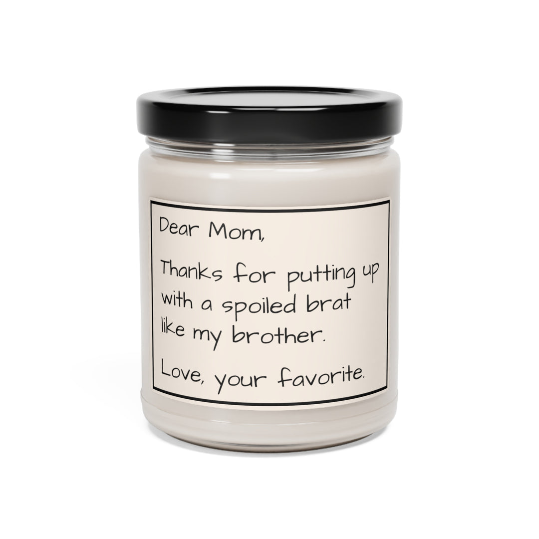 Funny Gift for Mom, Unique Christmas Gifts for Her - Spoiled Brat