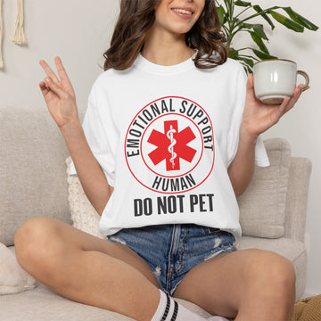 Emotional Support Human T-Shirt | Funny "Do Not Pet the Human" Shirt | Service Animal Humor