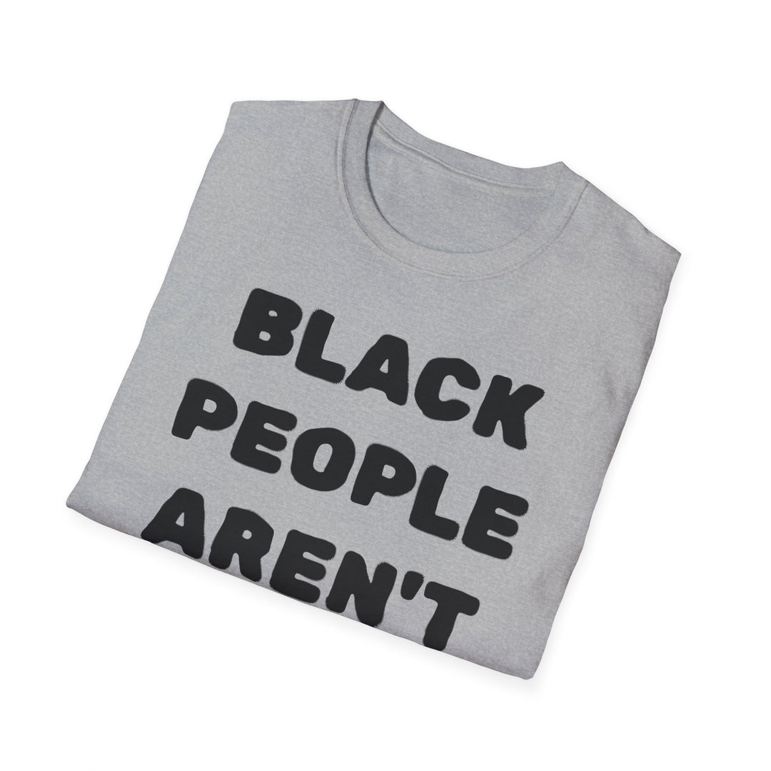 Black People Aren't Apes T-Shirt