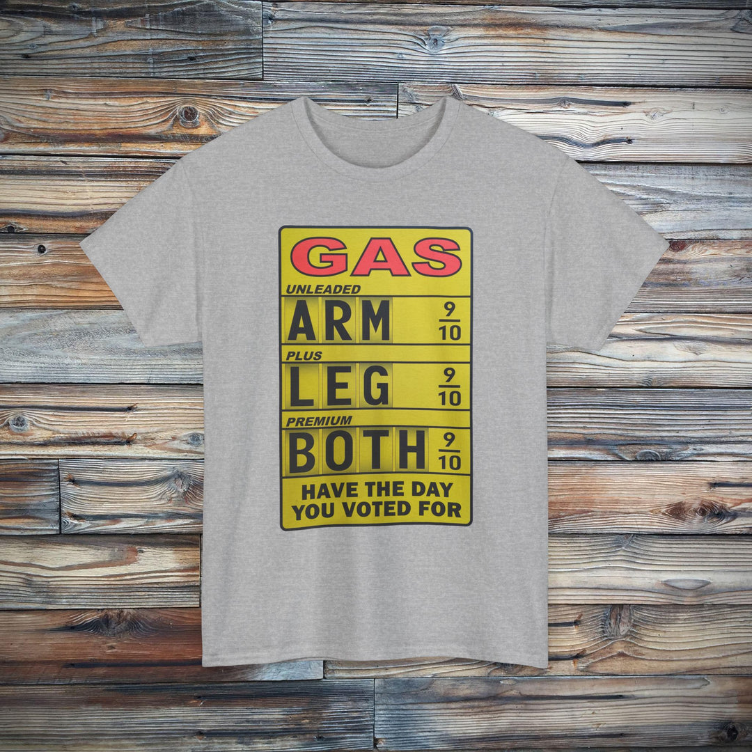 Have The Day You Voted For T-Shirt
