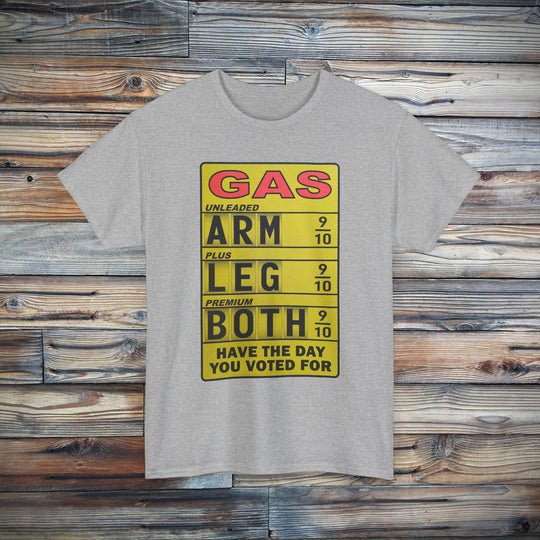 Have The Day You Voted For T-Shirt