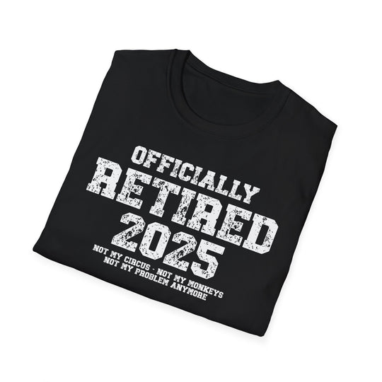 Officially Retired 2025 Graphic Tee