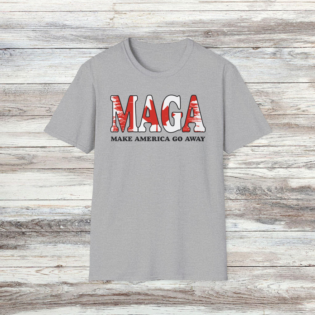 Make America Go Away T-Shirt | Pro-Canada Anti-MAGA Anti-Trump Graphic Tee