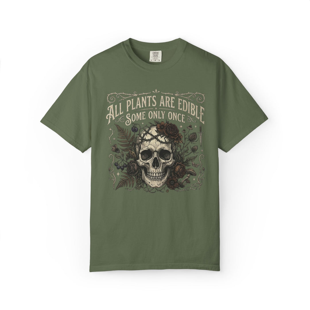 All Plants Are Edible Some Only Once Comfort Colors® Shirt | Funny Gothic Botanical T-Shirt