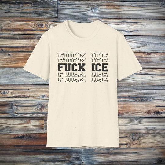 Anti-ICE F*CK ICE T-Shirt | Political Protest Tee