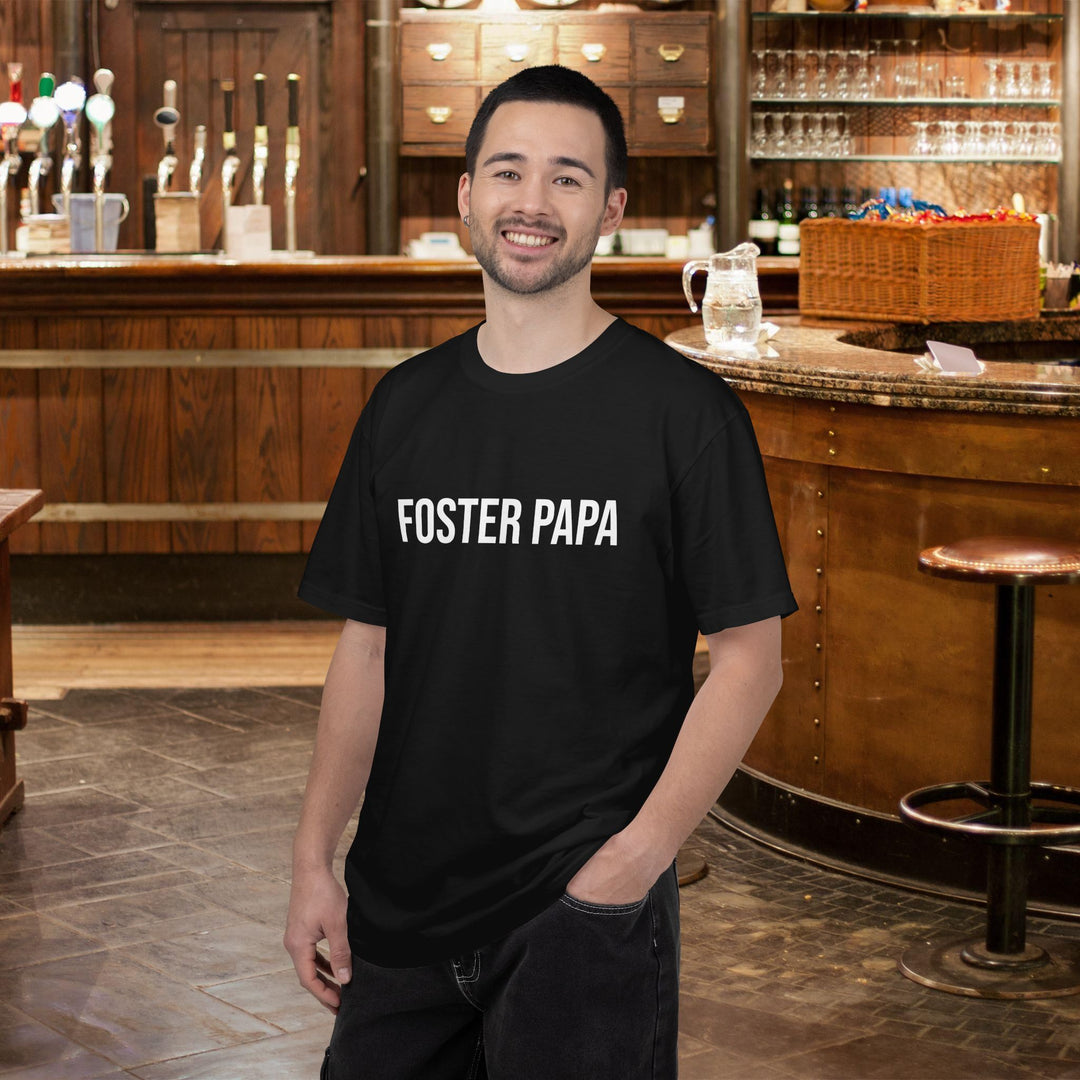 Funny Foster Papa T-Shirt - I Don&