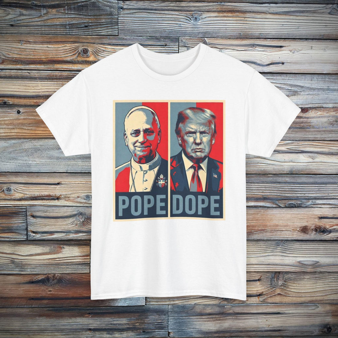 The Pope vs. The Dope T-Shirt | Anti-Trump Anti-MAGA Statement Graphic Tee