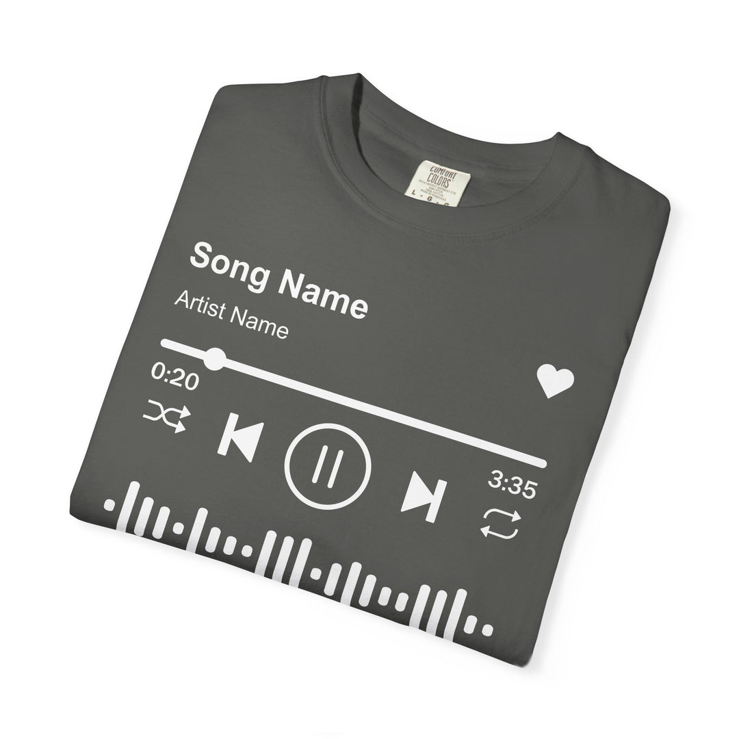 Custom Song Name Comfort Colors® Shirt | Personalized Favorite Song Tee