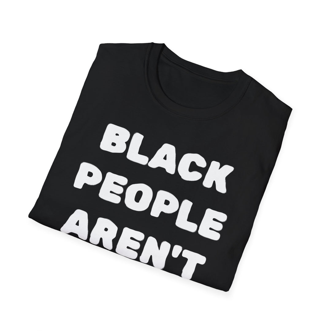 Black People Aren't Apes T-Shirt