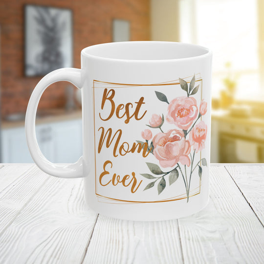 Personalized Best Mom Ever Coffee Mug with Watercolor Floral Bouquet | Custom Gift for Mom Ceramic Mug
