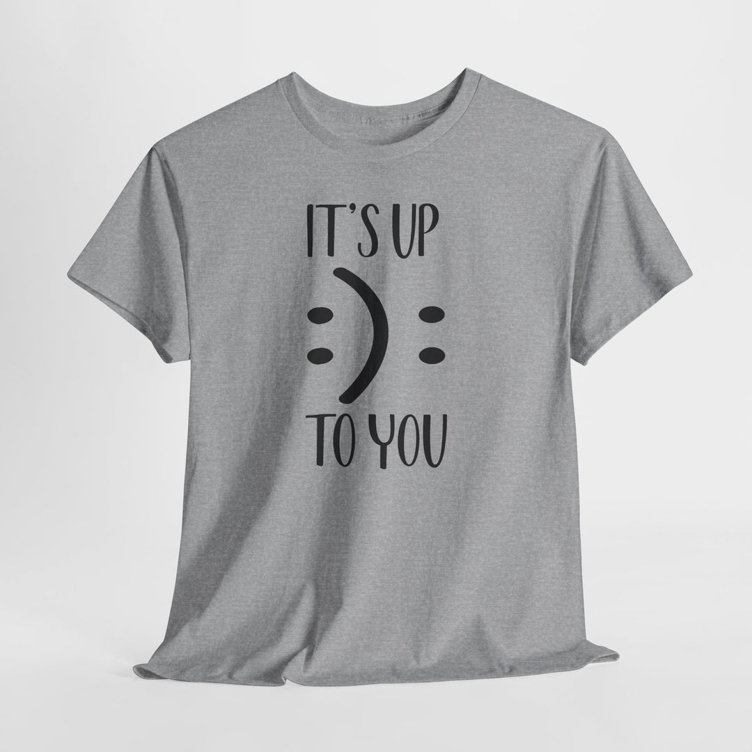Trendy Smiley Face T-Shirt - "Happy or Sad? It&