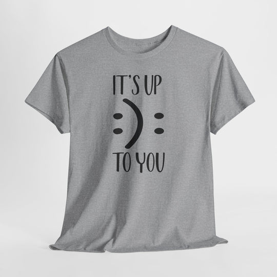 Trendy Smiley Face T-Shirt - "Happy or Sad? It&