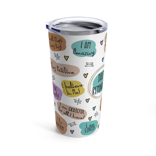 Daily Reminders Personalized Tumbler 20oz